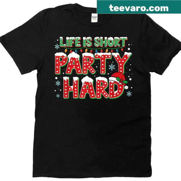 Funny quote t-shirt about partying, perfect for Christmas celebrations.