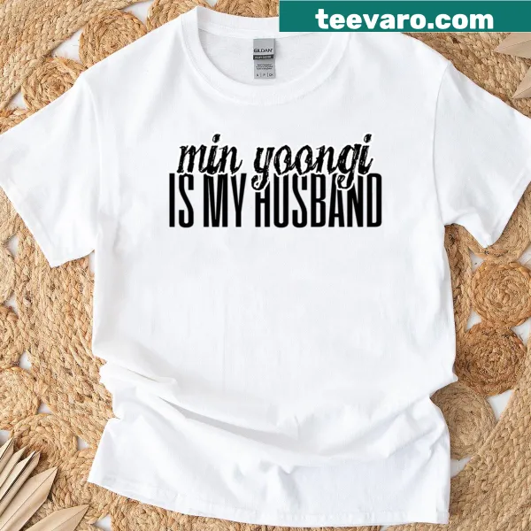 Fan T-shirt with the phrase 'Min Yoongi Is My Husband'