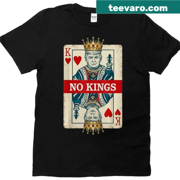 Playing card design T-shirt stating No Kings for political support
