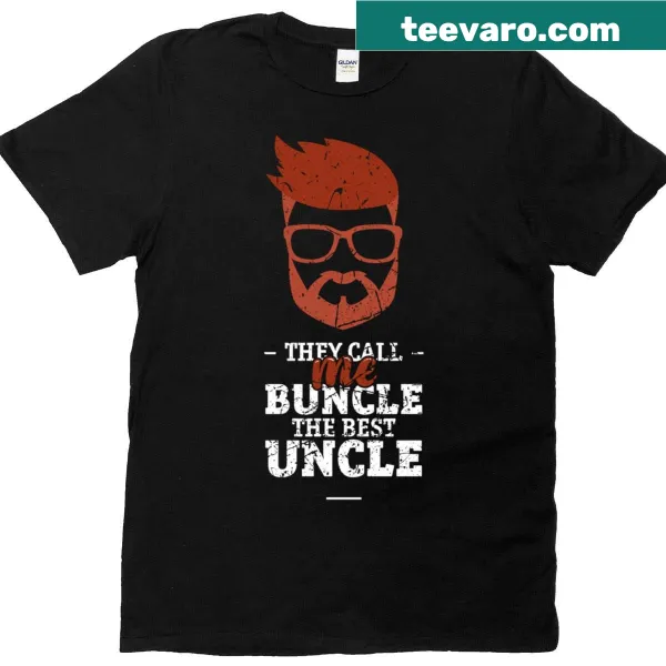 T-shirt featuring the phrase 'They Call Me Buncle' in playful typography