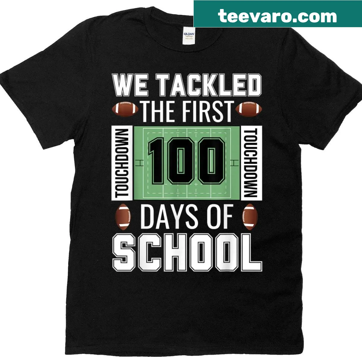 Funny football-themed T-shirt with 'We Tackled The First 100 Days Of School' text — on a men's t-shirt