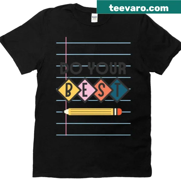 Inspirational 'Do Your Best' design on T-shirt