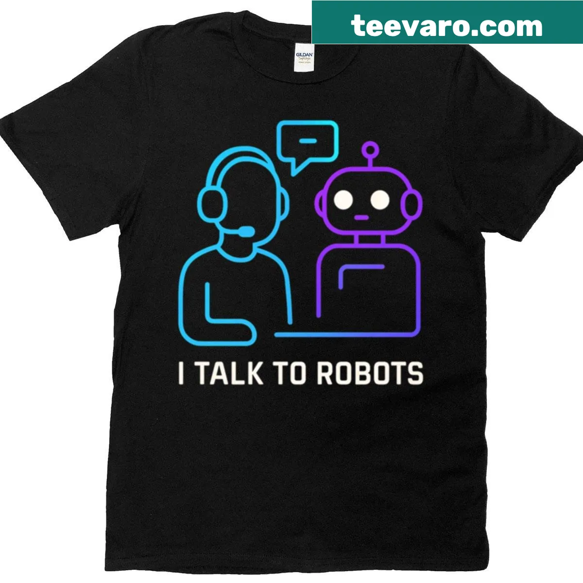Funny I Talk To Robots graphic text t-shirt — on a men's t-shirt