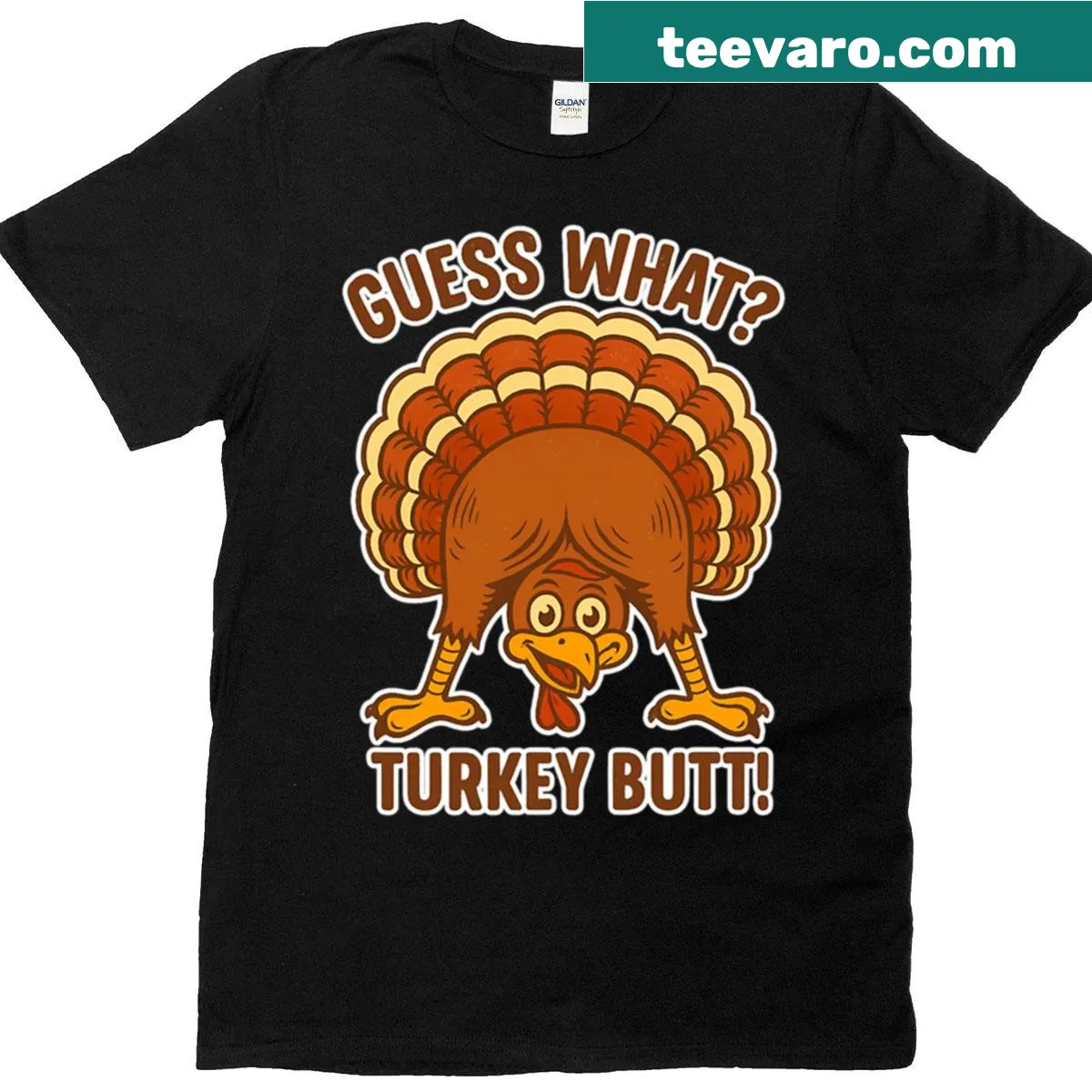 Funny Thanksgiving t-shirt featuring the phrase 'Guess What Turkey Butt.' — on a men's t-shirt