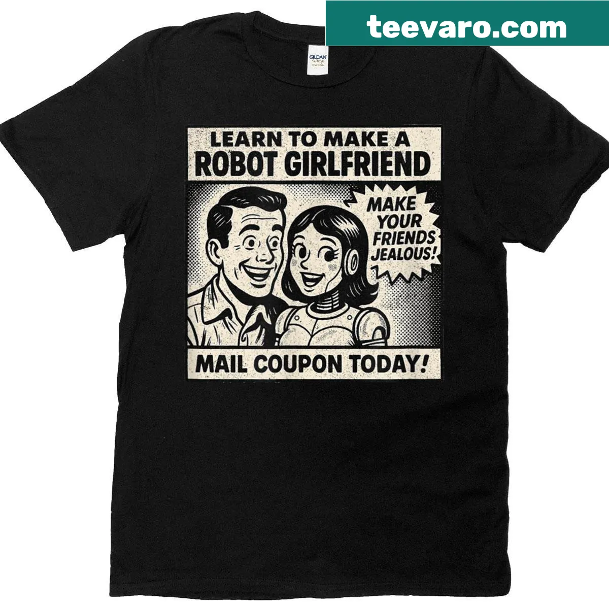 Retro comic advertisement t-shirt about making a robot girlfriend — on a men's t-shirt