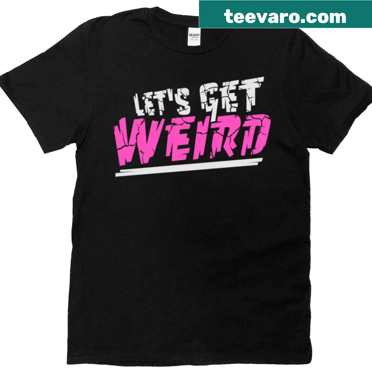 Funny t-shirt with the phrase 'Let's Get Weird' in playful typography. — on a men's t-shirt