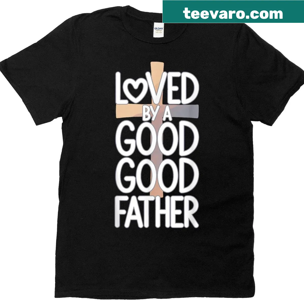 Cross design with 'Loved By A Good Father' text on T-shirt — on a men's t-shirt