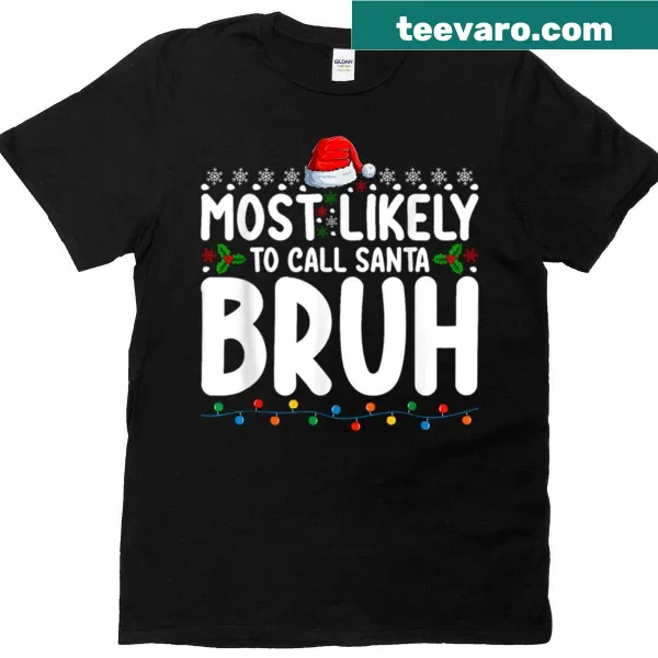 Funny Christmas Matching Family T-shirt with Santa Bruh design