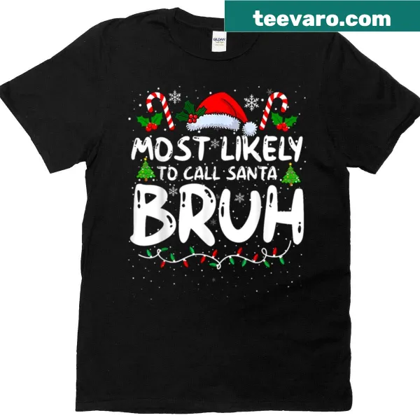 Funny matching family Christmas shirt with Santa phrase