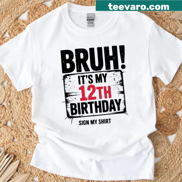 Funny kids' birthday t-shirt with sign my 12th birthday text