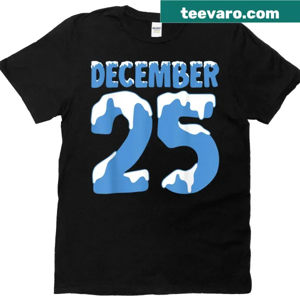 Festive Christmas t-shirt celebrating December 25