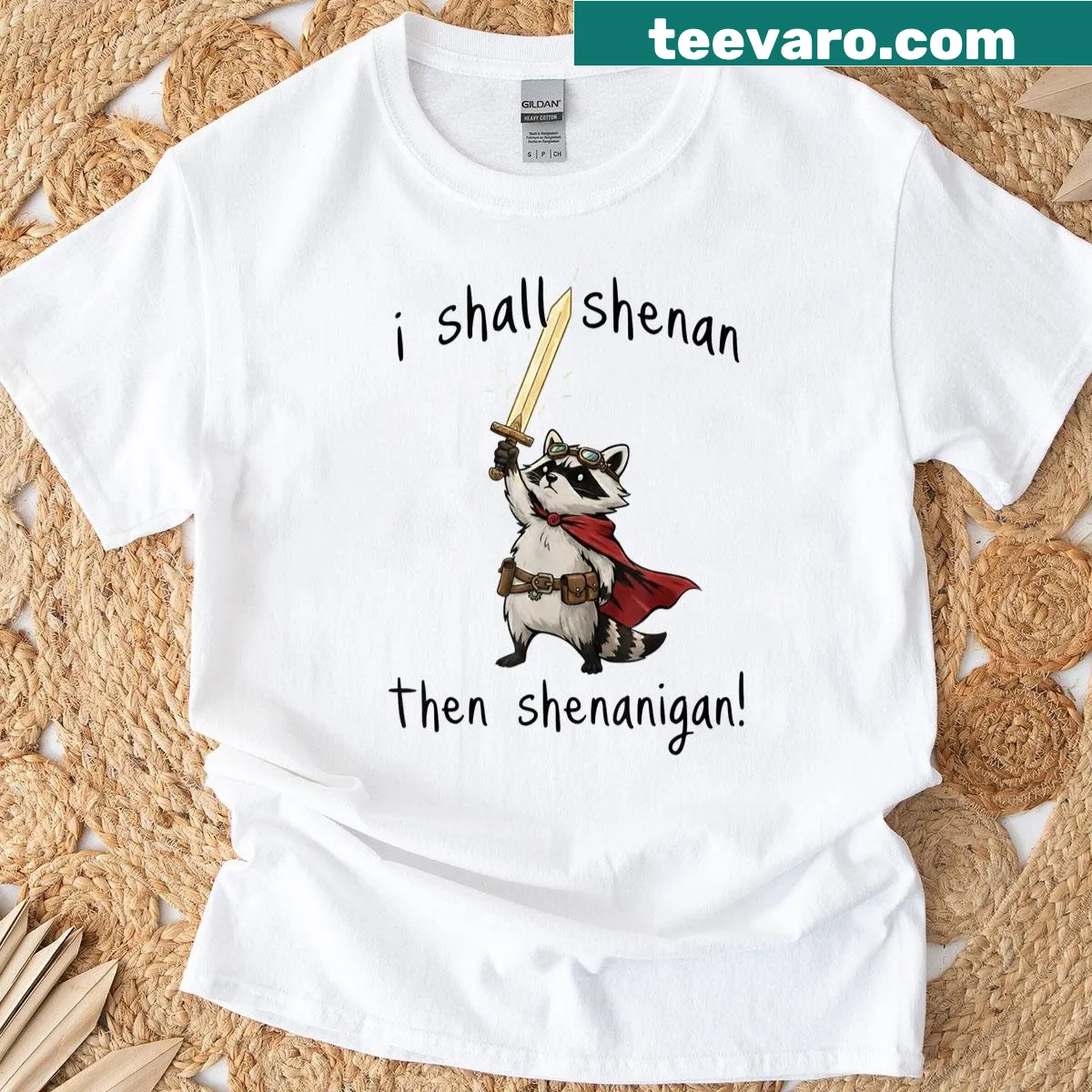 Illustrated t-shirt with a cute raccoon and the phrase 'I Shall Shenan Then Shenanigan' — on a men's t-shirt