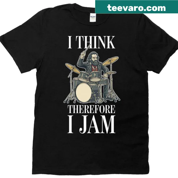 Philosophical and musical T-shirt with drum jamming text.