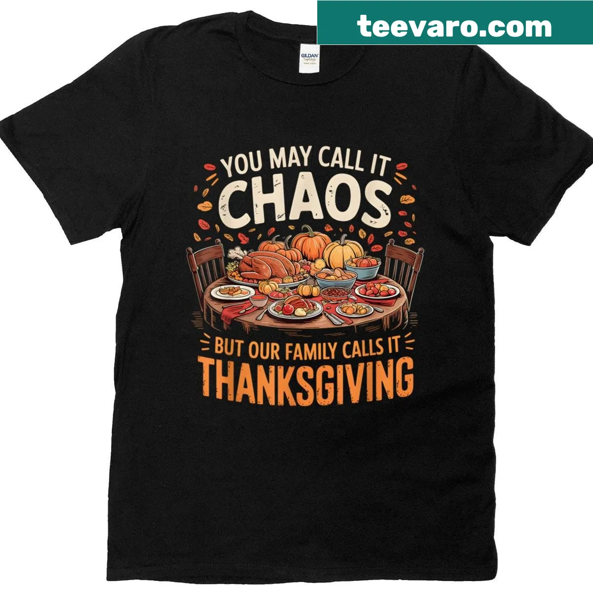 Humorous text saying chaos equals Thanksgiving on a unisex t-shirt — on a men's t-shirt