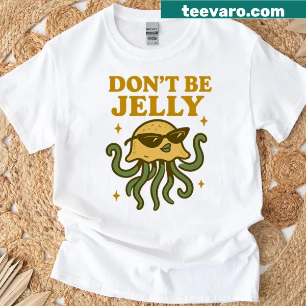 Oversized T-shirt with humorous 'Don't Be Jelly' typography