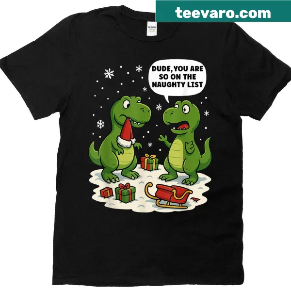 Humorous t-shirt featuring 'Naughty List' text for Christmas