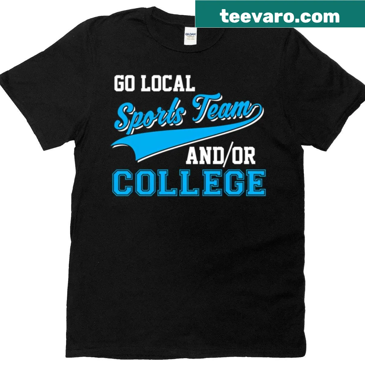 Sarcastic t-shirt promoting local sports teams and colleges — on a men's t-shirt