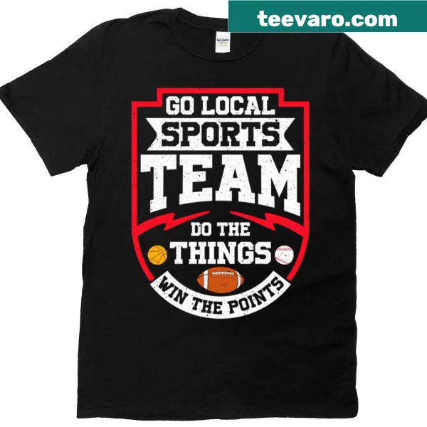 Motivational graphic for local sports team on a casual t-shirt