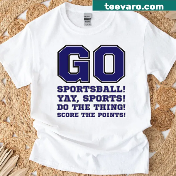 Go Sportsball T-shirt featuring fun typography