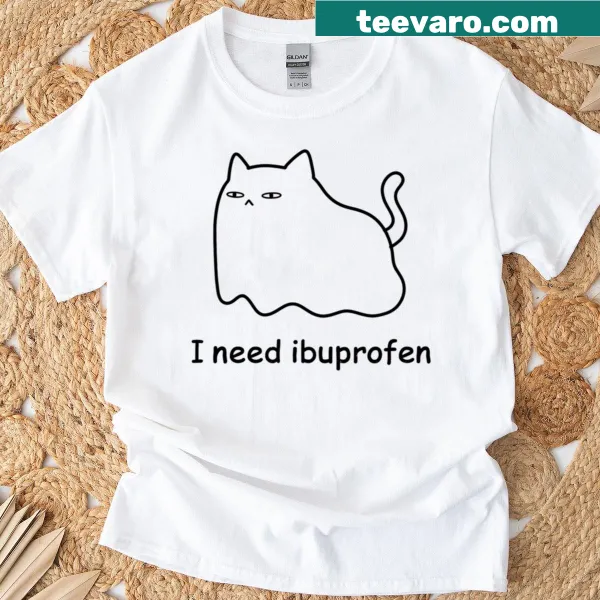 Witty text saying 'I Need Ibuprofen' with cat theme