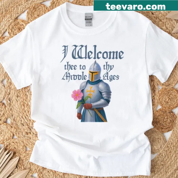 Medieval-themed t-shirt with a whimsical welcome message