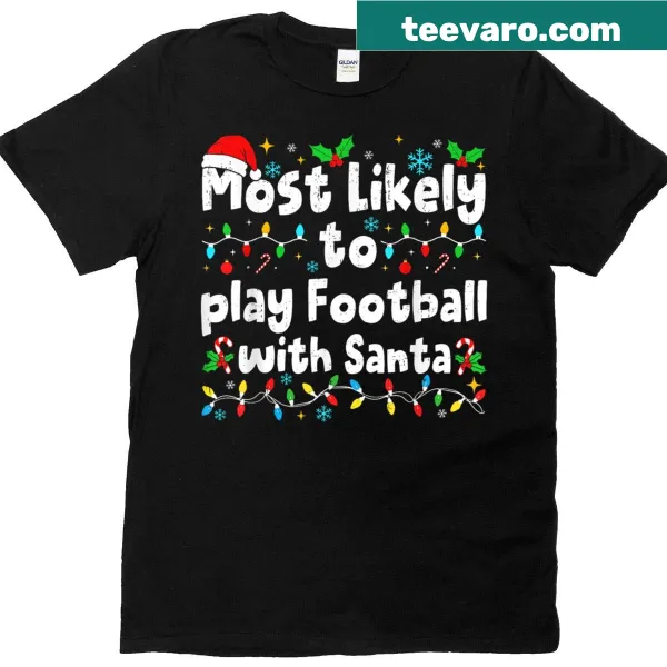 Funny Christmas shirt featuring Santa playing football with matching text