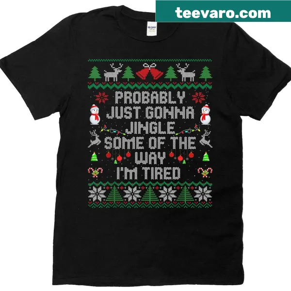 Humorous Christmas shirt with text about being tired