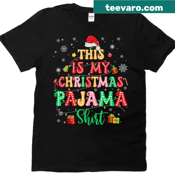 Text design stating 'This Is My Christmas Pajamas' on a t-shirt