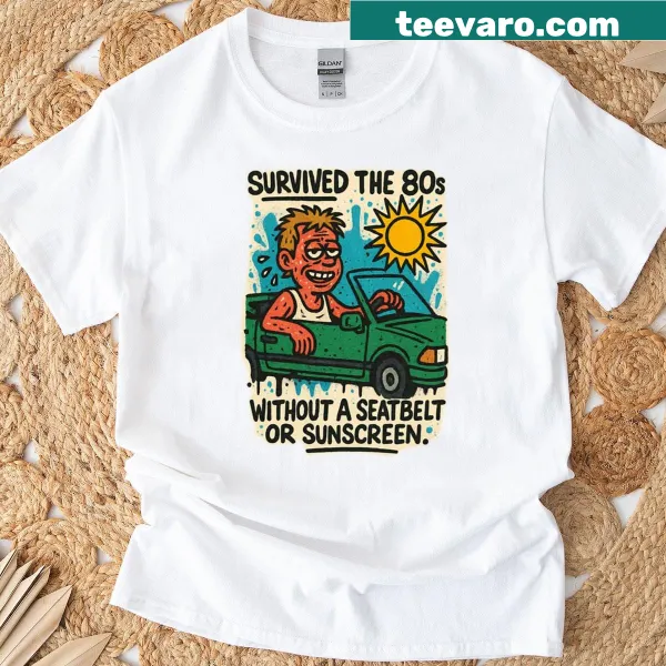 Humorous shirt celebrating the 1980s with bold text
