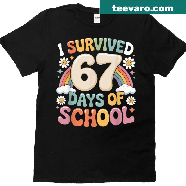 Humorous design celebrating surviving 67 days of school with cat graphics.