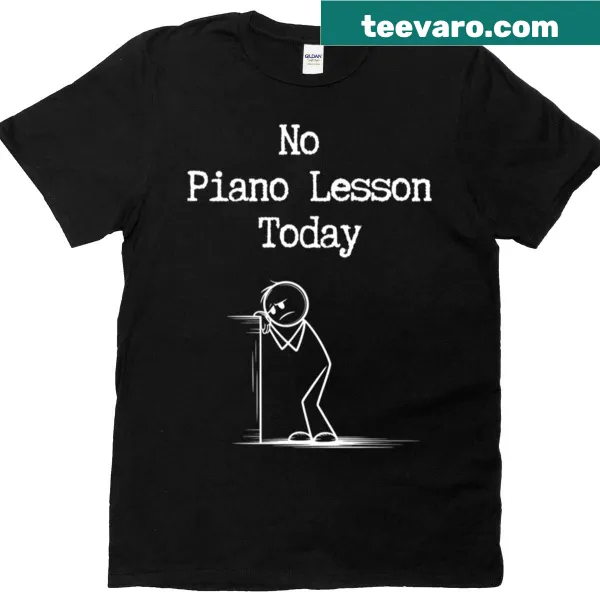 Humorous stick figure design about skipping piano lessons on a T-shirt
