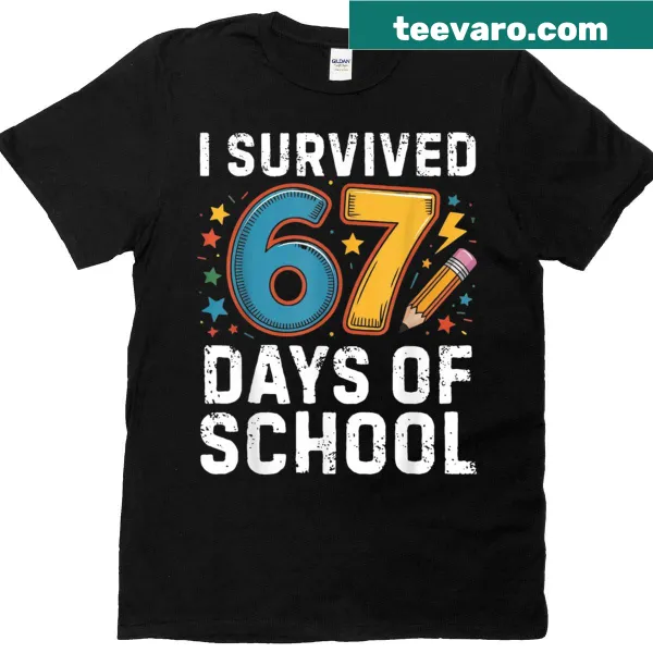 Funny student t-shirt that says I Survived 67 Days Of School
