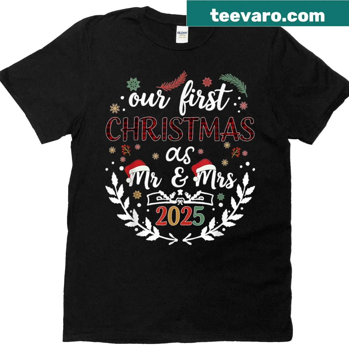 T-shirt celebrating 'Our First Christmas As Mr & Mrs 2025' in elegant typography — on a men's t-shirt