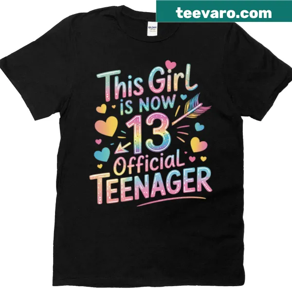 Tie-dye T-shirt celebrating a girl's 13th birthday with fun text