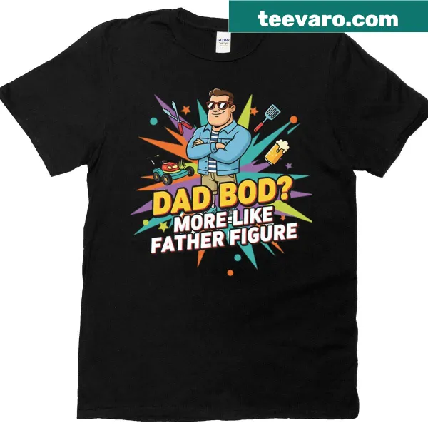 Funny Dad Bod design t-shirt featuring humorous typography