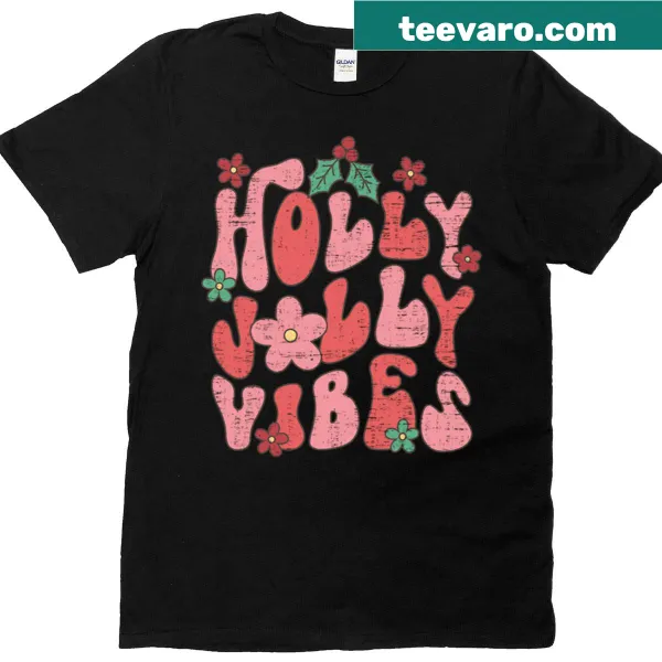 Holly Jolly Vibes t-shirt with playful text