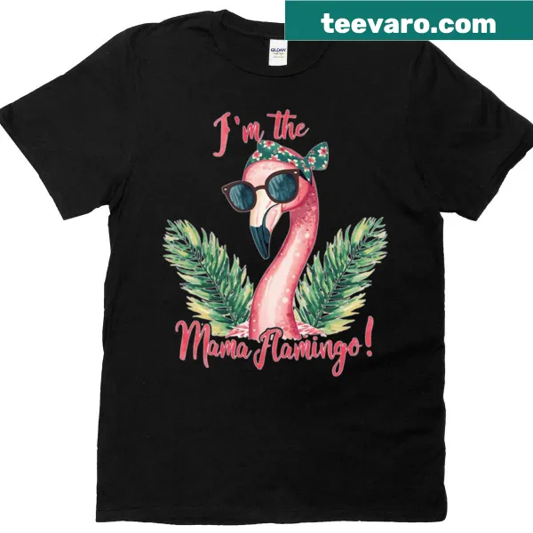 Whimsical watercolor design with the text I'm The Mama Flamingo