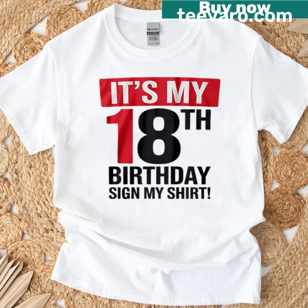 18th birthday T-shirt featuring celebratory text