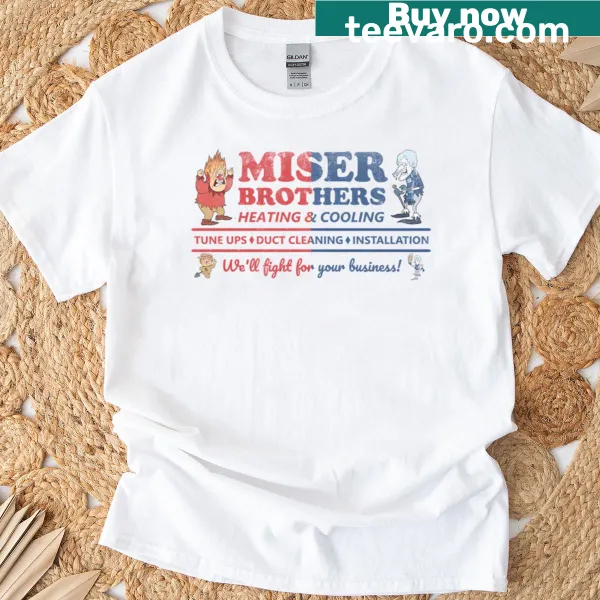 T-shirt honoring heating and cooling professionals with a Miser Brothers theme