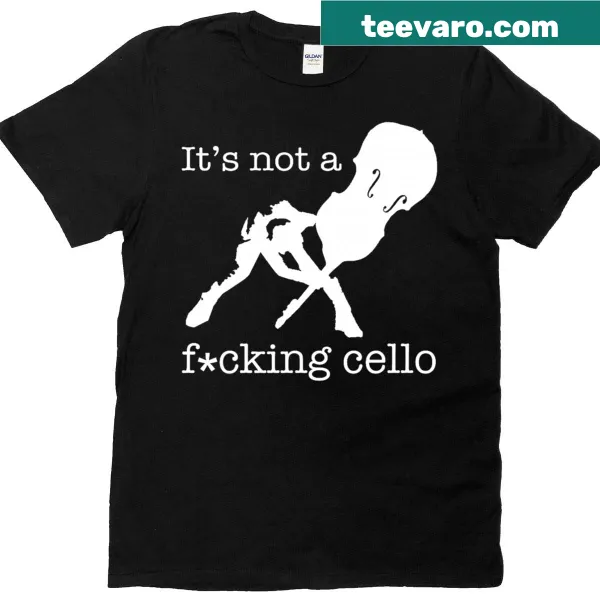 Funny double bass t-shirt with the phrase 'Not A Cello' in bold text
