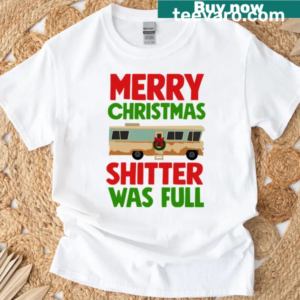 Sarcastic T-shirt with bold text saying 'Shitter Was Full'