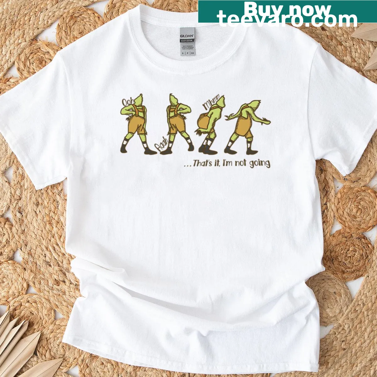 Bold t-shirt with humorous text saying, 'That's It I'm Not Going' — on a men's t-shirt
