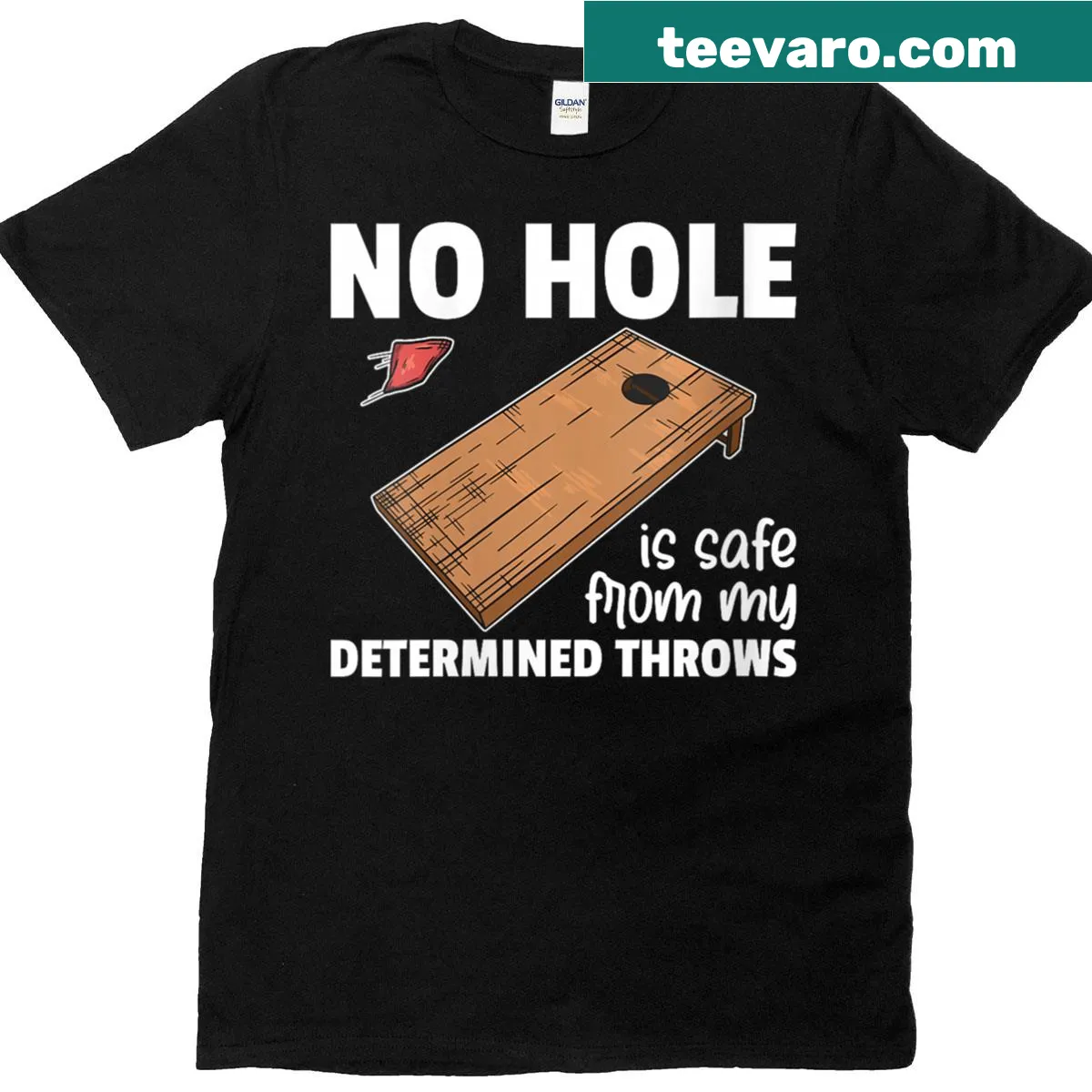 Cornhole T-shirt with humorous text about determined throws — on a men's t-shirt