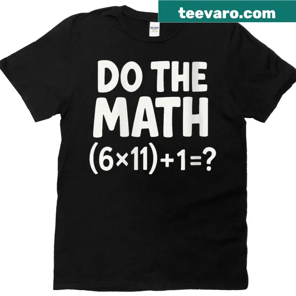 Funny teacher T-shirt with the phrase 'Solve The Problem Do The Math' in a meme style