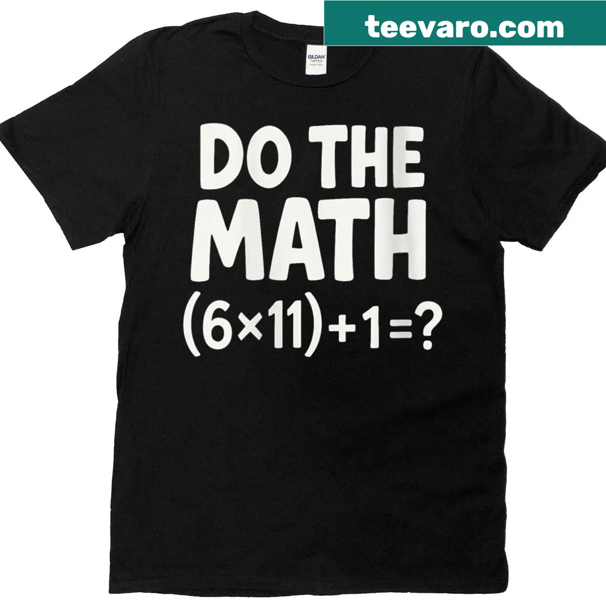 Funny teacher T-shirt with the phrase 'Solve The Problem Do The Math' in a meme style — on a men's t-shirt