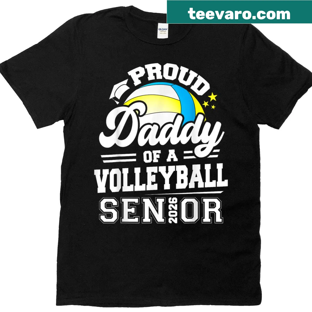 Proud Daddy graphic for Volleyball Senior 2026 graduation T-shirt — on a men's t-shirt