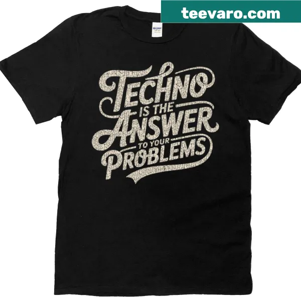 Vintage distressed design stating 'Techno Is The Answer'