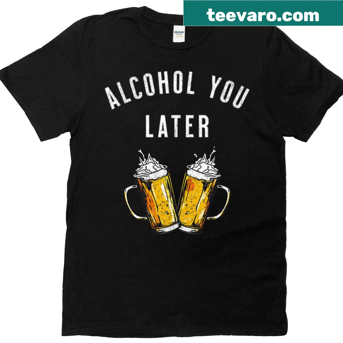 Funny beer-themed T-shirt with the phrase 'Alcohol You Later.' — on a men's t-shirt