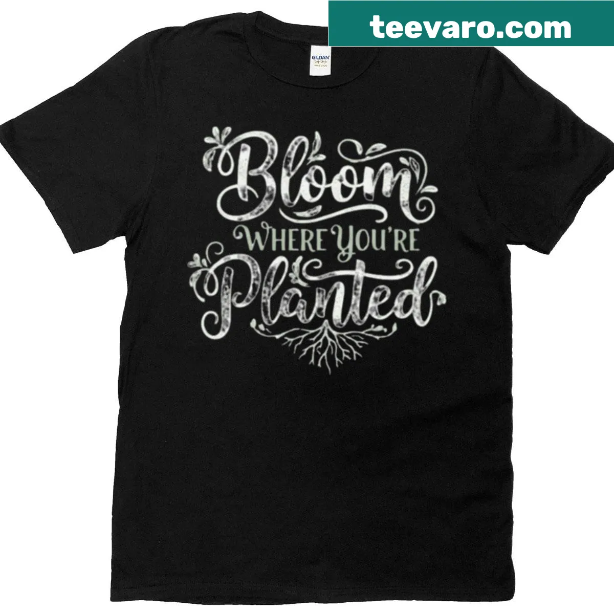 Inspirational quote 'Bloom Where You're Planted' on t-shirt — on a men's t-shirt