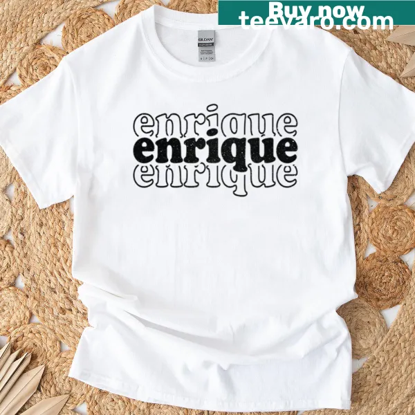 Personalized T-shirt featuring the name Enrique in stylish lettering